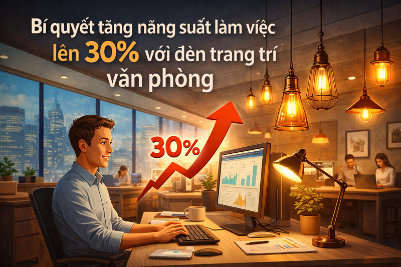 bi-quyet-tang-nang-suat-lam-viec-len-30-voi-den-trang-tri-van-phong